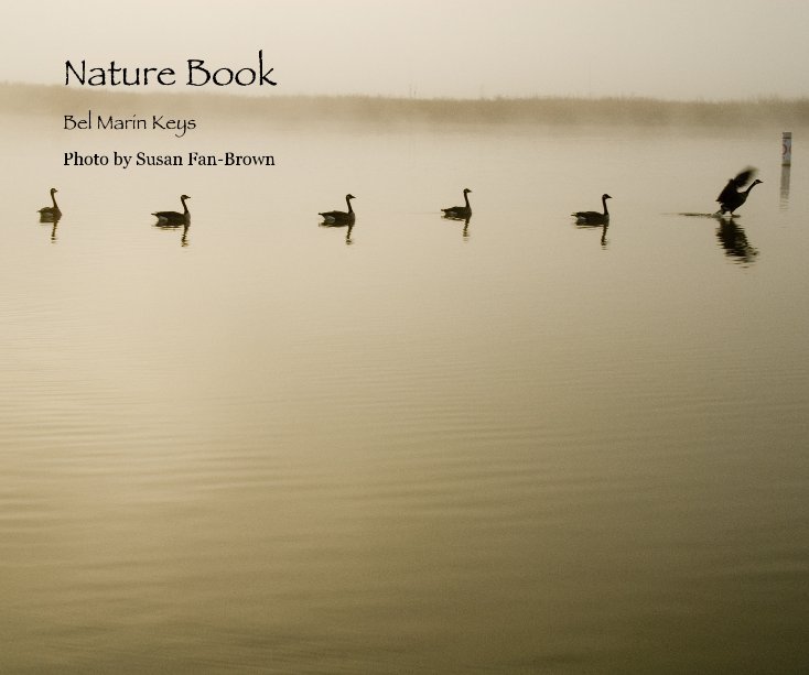 View Nature Book by Photo by Susan Fan-Brown