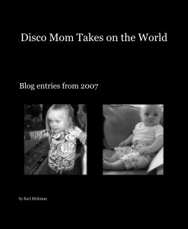Disco Mom Takes on the World book cover