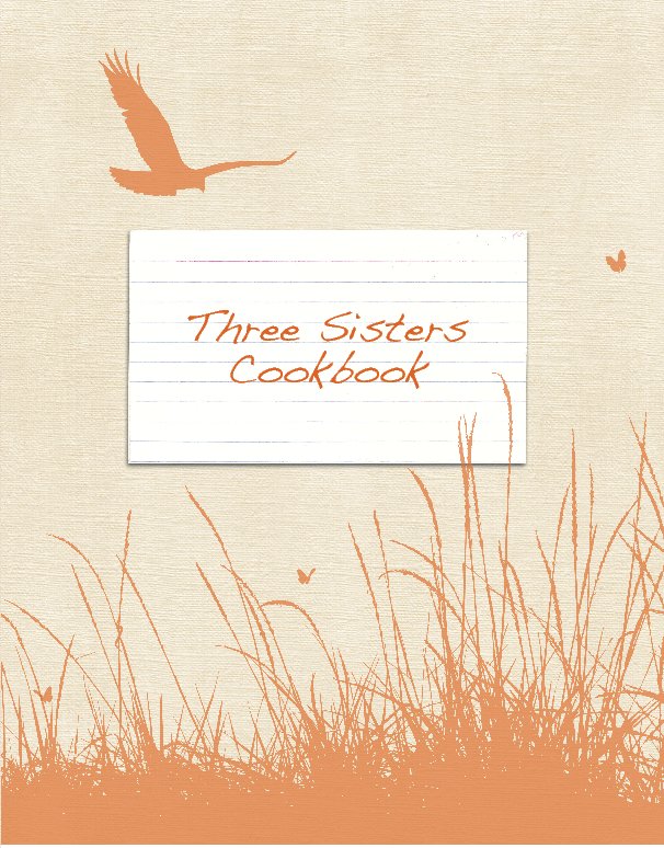 Ver Three Sisters Cookbook por AllysonS
