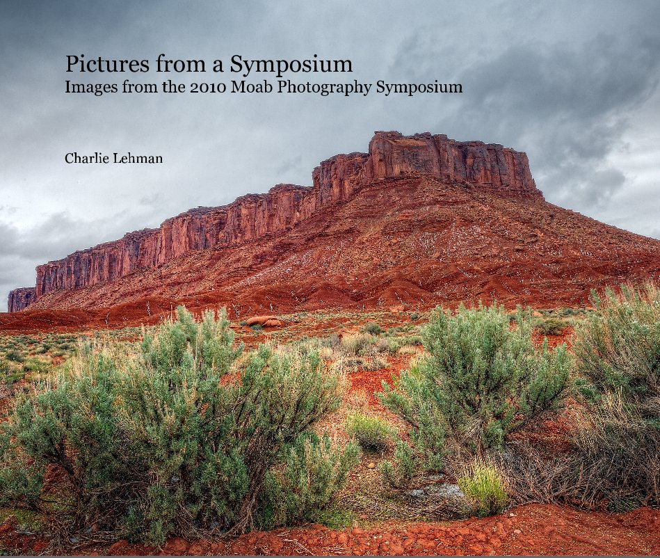 View Pictures from a Symposium by Charlie Lehman