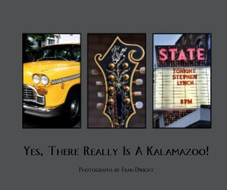 Yes, There Really Is A Kalamazoo! book cover