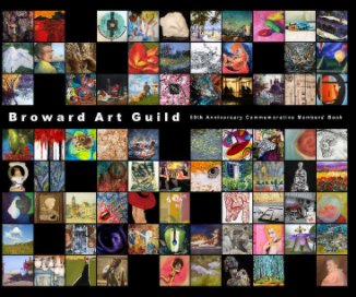 Broward Art Guild 60th Anniversary Commemorative Members' Book book cover