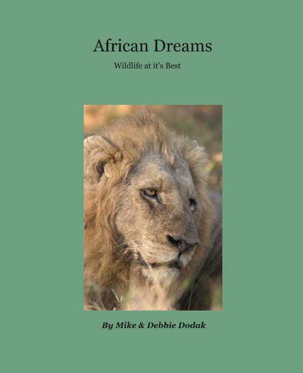 Bekijk African Dreams op By Mike & Debbie Dodak