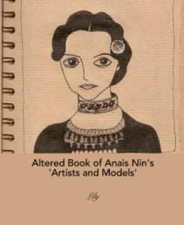 Altered Book of Anais Nin's 'Artists and Models' book cover