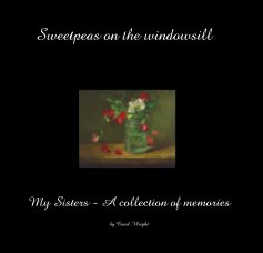 Sweetpeas on the windowsill book cover