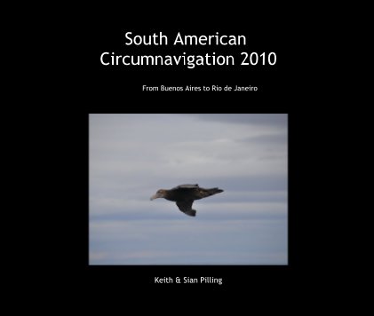 South American Circumnavigation 2010 book cover