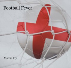 Football Fever Marcia Fry book cover