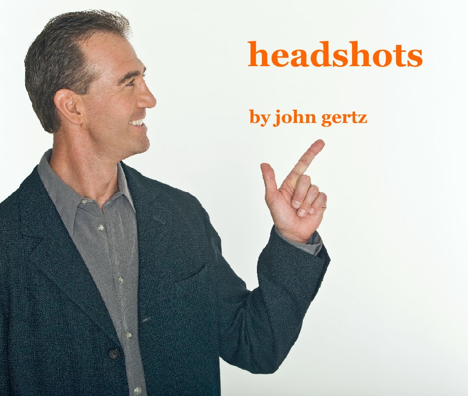 Visualizza headshots di by john gertz