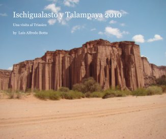 Ischigualasto y Talampaya 2010 book cover