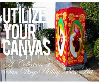 Utilize Your Canvas book cover