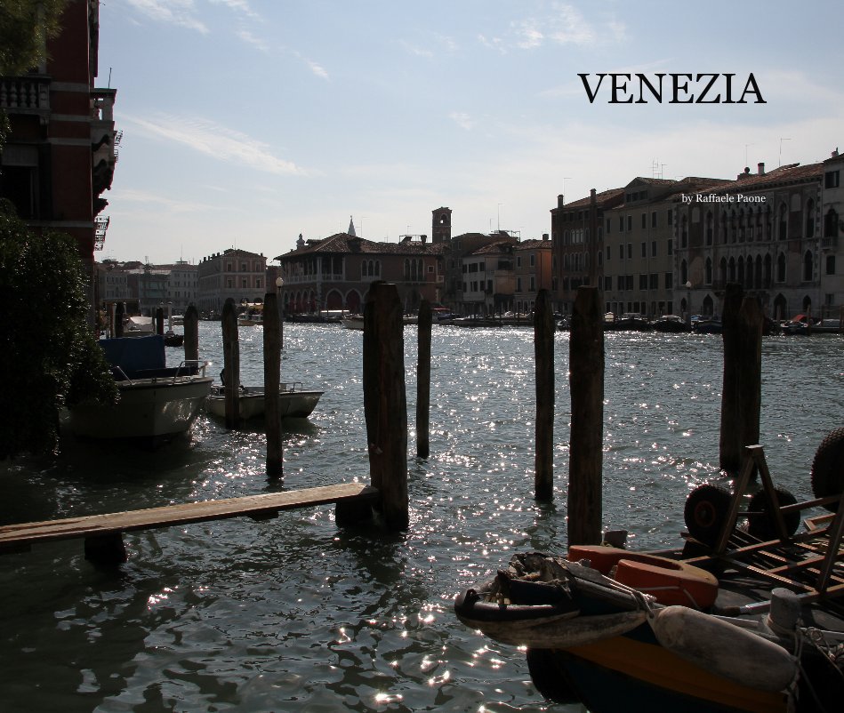 View VENEZIA by Raffaele Paone