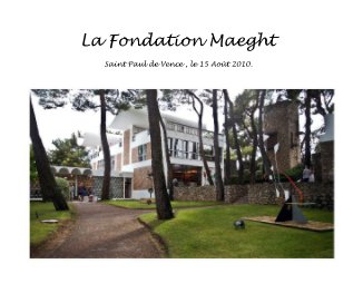 La Fondation Maeght book cover