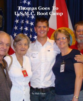 Thomas Goes To U.S.M.C. Boot Camp book cover