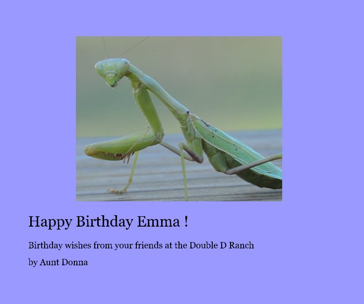 View Happy Birthday Emma ! by Aunt Donna