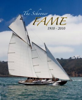 The Schooner Fame 1910-2010 book cover