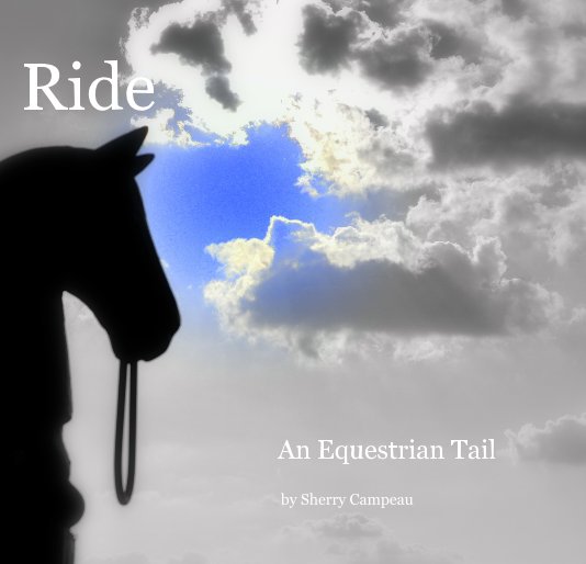 View Ride by Sherry Campeau