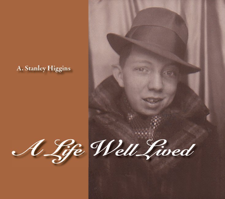 Ver A Life Well Lived por Jean Warthen, David and Ann Higgins