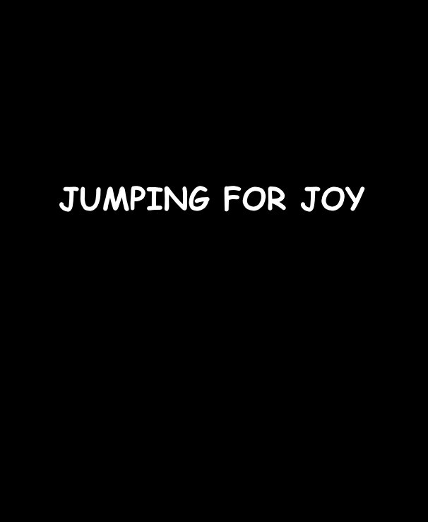 View JUMPING FOR JOY by RonDubren