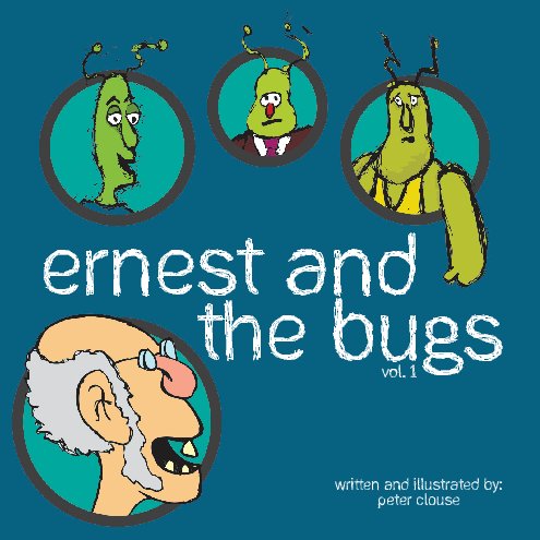 View Ernest and the Bugs by Peter Clouse