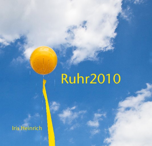 View Ruhr2010 by Iris Heinrich