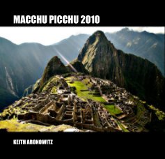 MACHU PICCHU 2010 book cover