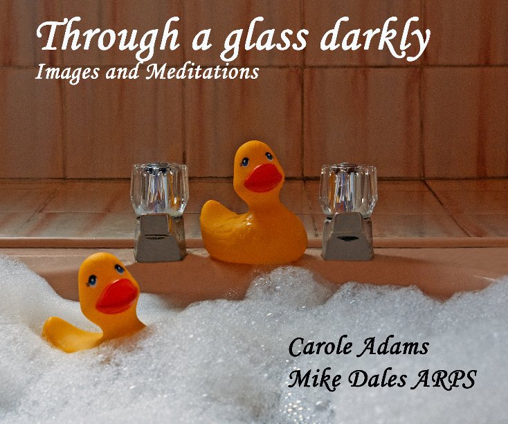Through a glass darkly nach Adams and Dales anzeigen