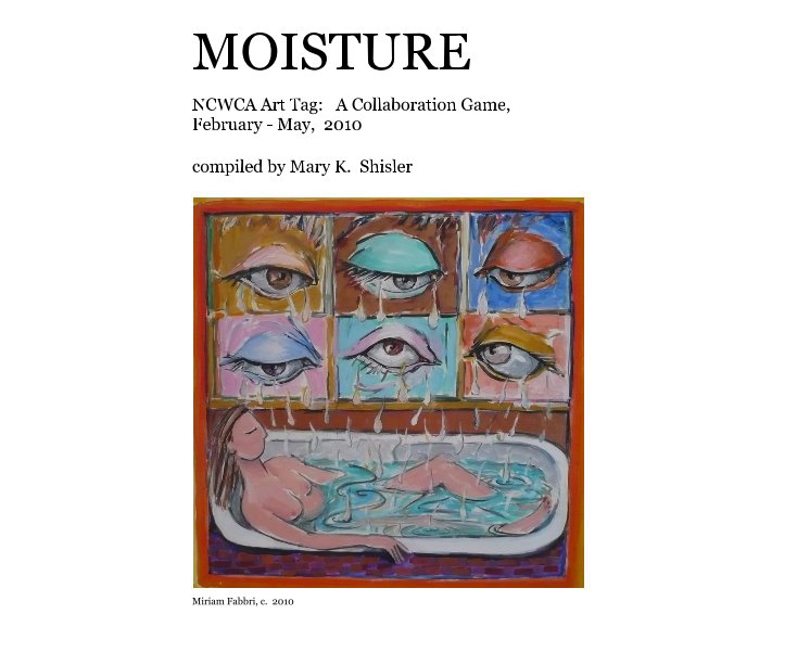 View MOISTURE by compiled by Mary K. Shisler