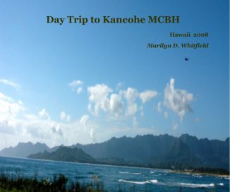 Day Trip to Kaneohe MCBH book cover