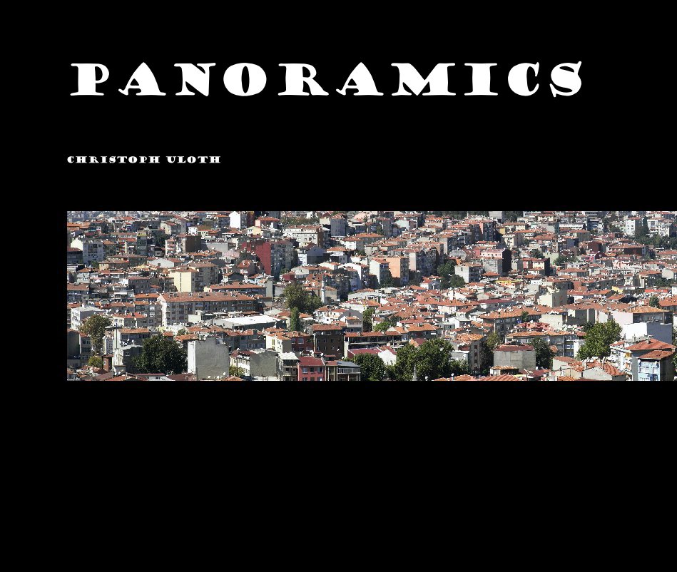 View PANORAMICS by Christoph Uloth