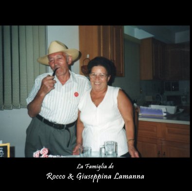 La Famiglia de Rocco & Giuseppina Lamanna book cover