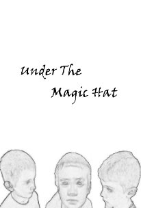 Under The Magic Hat book cover