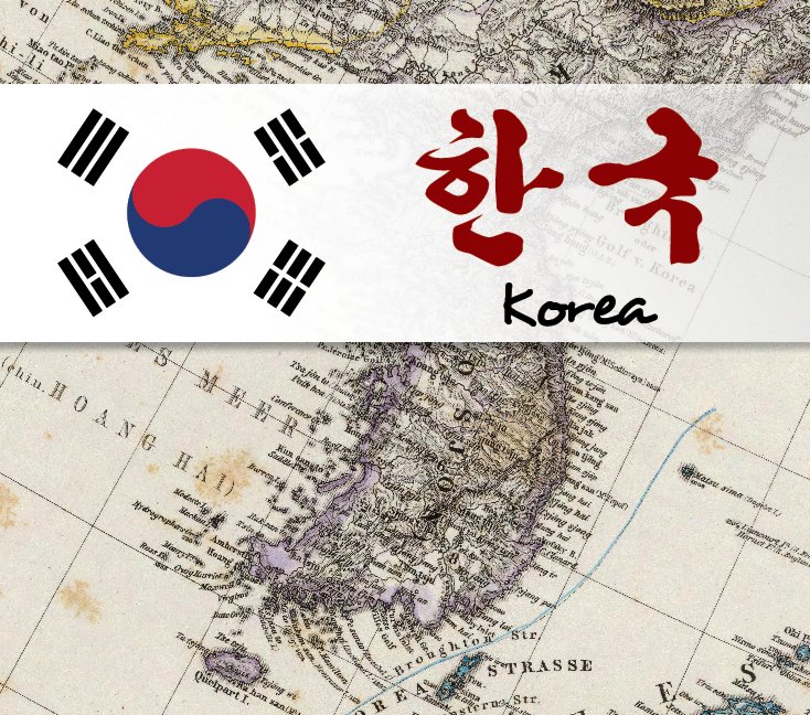 View Korea by E. Sally Lee & Justin S. Williams