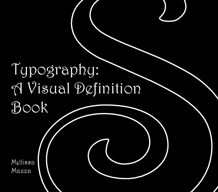 View Typoraphy by Melissa Mazza