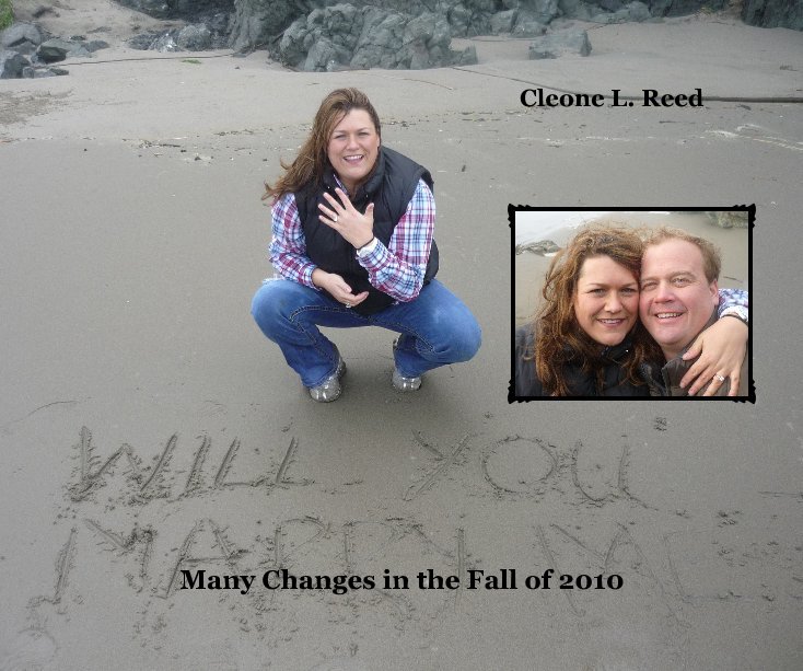 View Many Changes in the Fall of 2010 by Cleone L. Reed