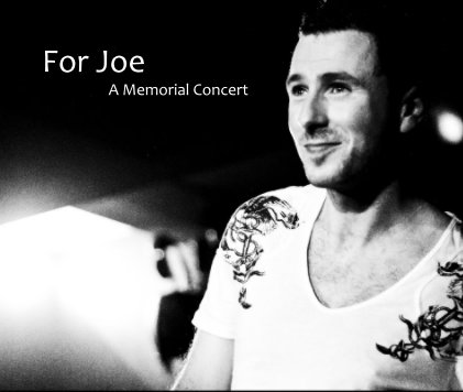 For Joe A Memorial Concert book cover