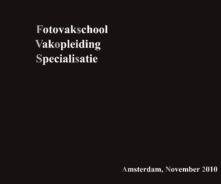 View Fotovakschool Vakopleiding Specialisatie by hajeka