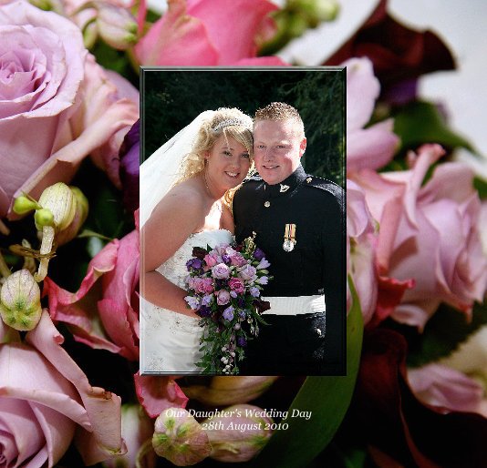 Visualizza Our Daughter's Wedding Day di Anne Bourne