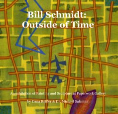 Bill Schmidt: 
Outside of Time book cover