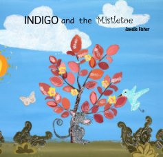 INDIGO and the Mistletoe book cover