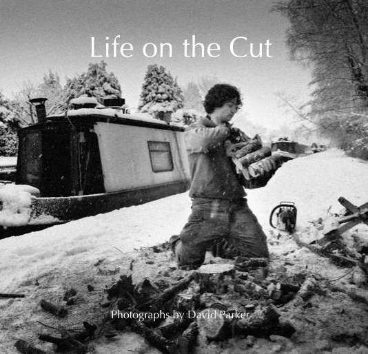 View Life on the Cut by David Parker