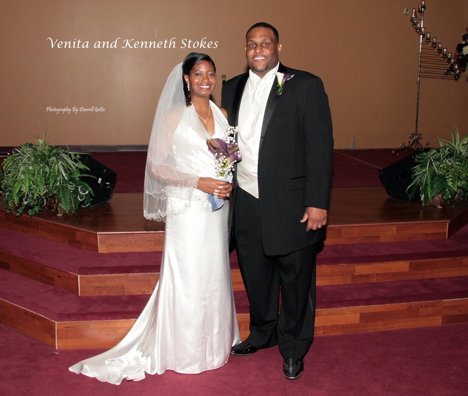 View Venita and Kenneth Stokes by Photography By Darrell Gettis