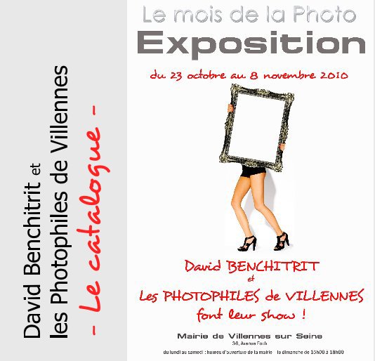 Ver David Benchitrit et les Photophiles de Villennes - Le catalogue - por Alain Besnard