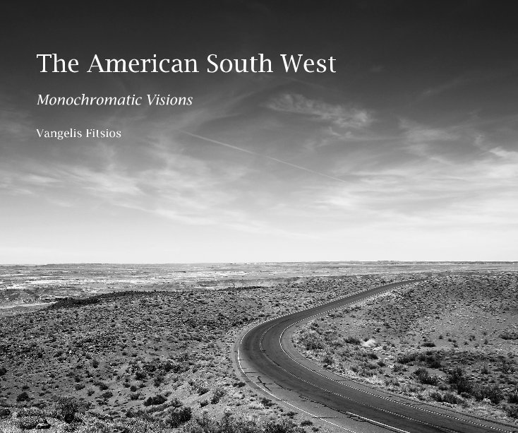 View The American South West by Vangelis Fitsios