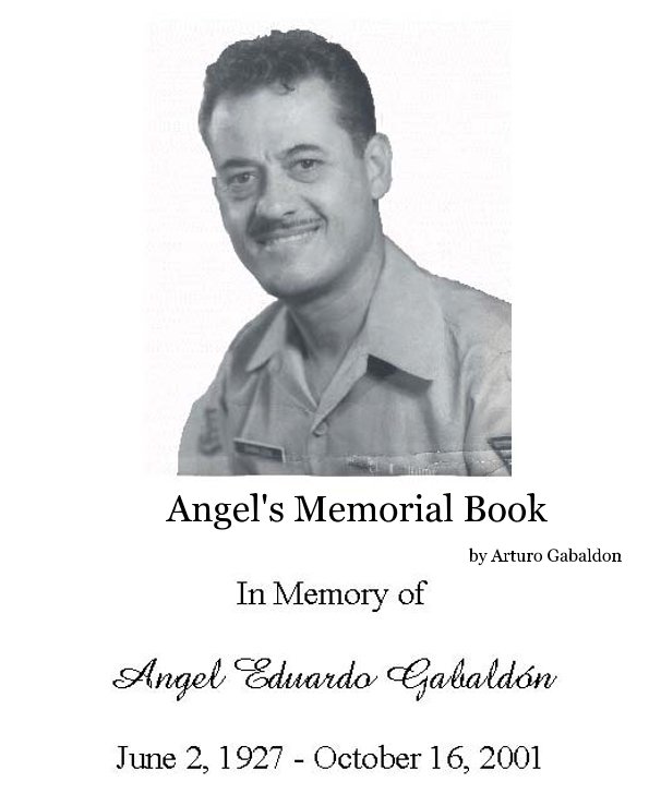 View Angel's Memorial Book by Arturo Gabaldon