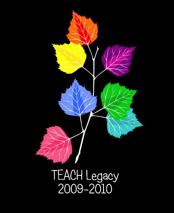TEACH Yearbook 2010 nach The Legacy Staff anzeigen