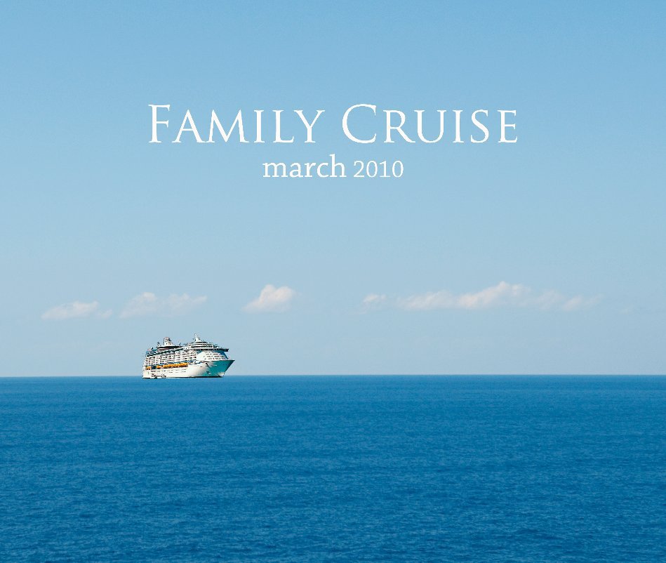 View FAMILY CRUISE by ellensabin