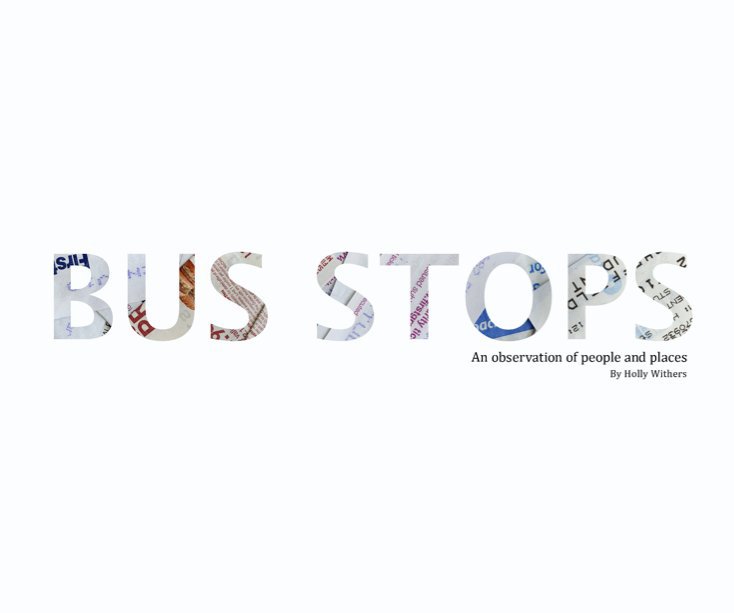 Ver Bus Stops por Holly Withers