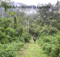 Our Adventures in Uganda book cover