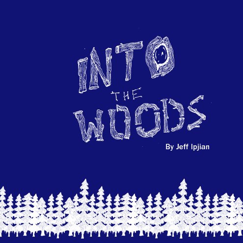 View Into the Woods by Jeff Ipjian