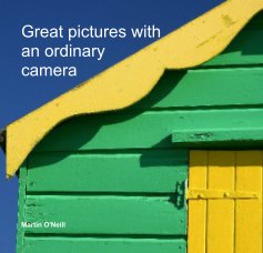 Great pictures with an ordinary camera book cover